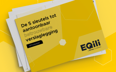 De 5 sleutels tot aantoonbaar betrouwbare verslaglegging