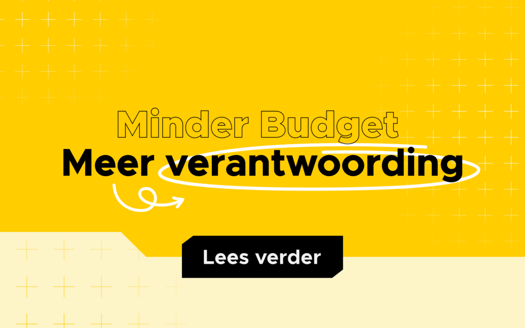 Minder budget, meer verantwoording. Precies dan moet je afsluitproces op orde zijn 