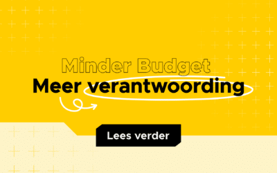 Minder budget, meer verantwoording. Precies dan moet je afsluitproces op orde zijn 