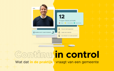 Continu in control: wat dat in de praktijk vraagt van een gemeente 